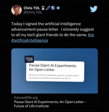 a twitter post by chris tdl about pause giant ai experiments