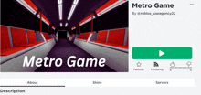 a screenshot of the metro game app on roblox