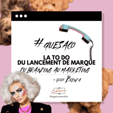 a poster that says # quesaco la to do du lancement de marque du branding au marketing