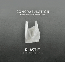 a white plastic bag is on a gray background with the words congratulation you have been promoted