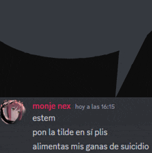 a screenshot of monje nex 's discord conversation