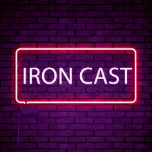 a neon sign that says iron cast on it