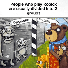 people who play roblox are usually divided into two groups