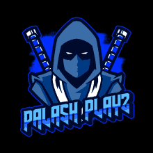 a logo for palash playz shows a hooded figure with two swords