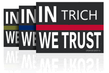 a bumper sticker that says " in in trich we we we trust "