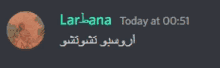 larlana today at 00:51 is displayed on a dark background