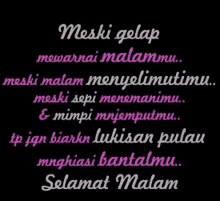 a black background with pink text that says meski gelap