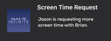 a screen time request for halo infinite with jason requesting more screen time