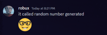 a smiley face with glasses and the words " it called random number generated " next to it