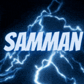 a blue background with lightning and the word samman