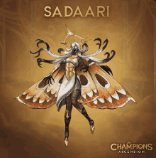 a poster for champions ascension shows a moth with the name sadaari on it