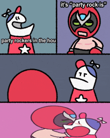 a cartoon says it 's party rock is party rockers in the hou and another cartoon says it 's party rock is