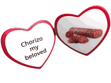 a heart shaped mirror with the words chorizo my beloved