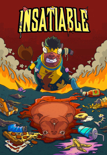 a poster for a game called insatiable with a cartoon character on it