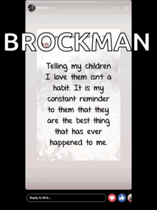 a screenshot of a facebook post titled brockman telling my children i love them isn t a habit