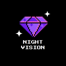 a pixel art of a purple diamond and the words night vision