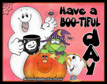 a poster that says have a boo-tiful day with a ghost pumpkin and frog