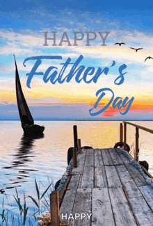 a happy father 's day greeting card with a sailboat in the water