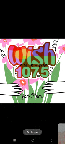 a picture of a wish 107.5 show for mom