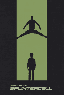 a poster for tom clancy 's splintercell shows a silhouette of a man