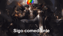 a painting of a man with a clown 's nose and the words sigo comediante below him