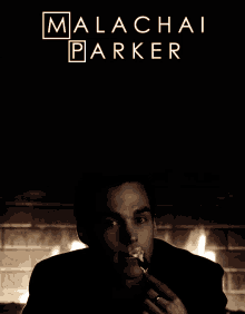 a poster for malachai parker shows a man smoking a cigar in front of a fireplace