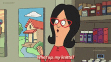 bob 's burgers says what up my knitta