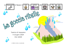 a poster for la goccia ribelle shows a mountain with water drops on it