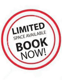 it is a limited space available book now stamp .