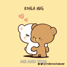 a cartoon of two teddy bears hugging with the words koala hug me and you below them