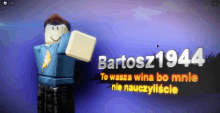 a roblox character with the name bartosz1944 on the screen