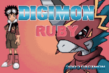 a pixel art drawing of a boy and a monster with the words digimon ruby