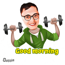 a cartoon of a man lifting dumbbells with the words " good morning " above him