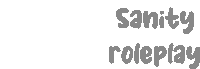 a logo for sanity roleplay is displayed on a white background