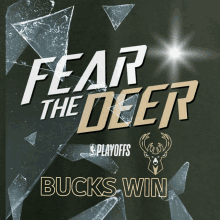 a poster for fear the deer bucks win