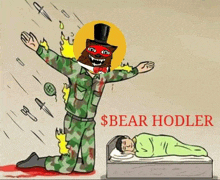 a cartoon of a soldier kneeling in front of a sleeping man with the words `` $ bear hodler '' .