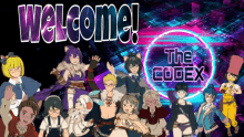 a group of anime characters are gathered in front of a sign that says welcome the codex