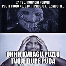 a picture of a man with his hands on his head and the caption ohhh kvragu puzio twoje dupe puca