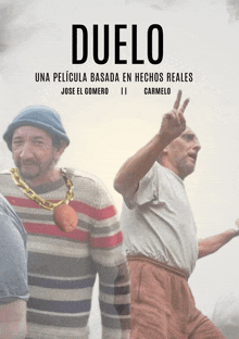 a poster for a movie called duelo shows two men standing next to each other