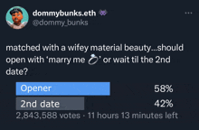 a tweet from dommybunks.eth asking if a wifey material beauty should open with marry me