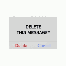 a delete this message button on a phone screen