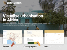 the website africapolis is a research and data visualisation tool used to map analyse and understand urbanisation and urban growth