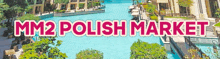 mm2 polish market is advertised with a picture of a river