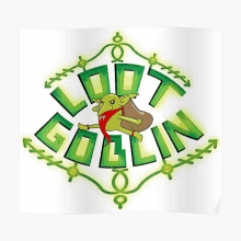 a cartoon of a goblin with the words " loot goblin " surrounding it