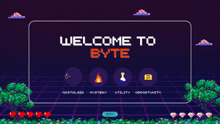 a video game screen says welcome to byte and has icons for nostalgia mystery utility and opportunity