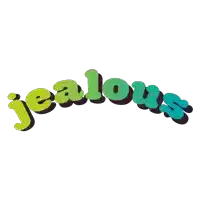 the word jealous is written in green and blue