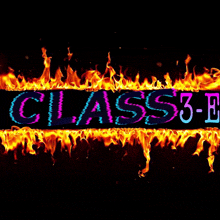 the word class3e is surrounded by flames