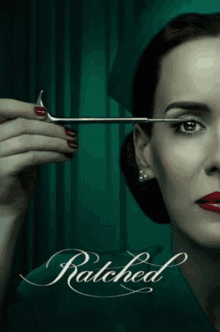 a poster for ratched shows a woman holding a surgical instrument