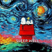 snoopy and woodstock are sitting in a starry night painting with the words sleep well written below them .