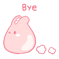 a drawing of a pink bunny with the words bye above it